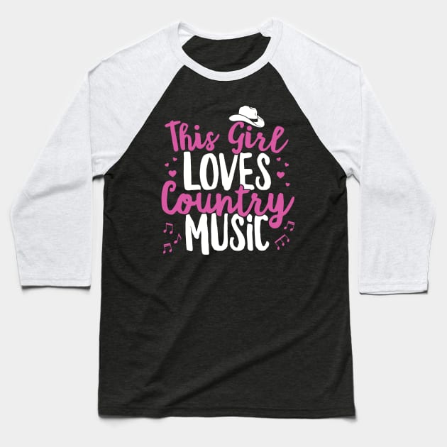 This Girl Loves Country Music Lover Western Hat Musician graphic Baseball T-Shirt by theodoros20